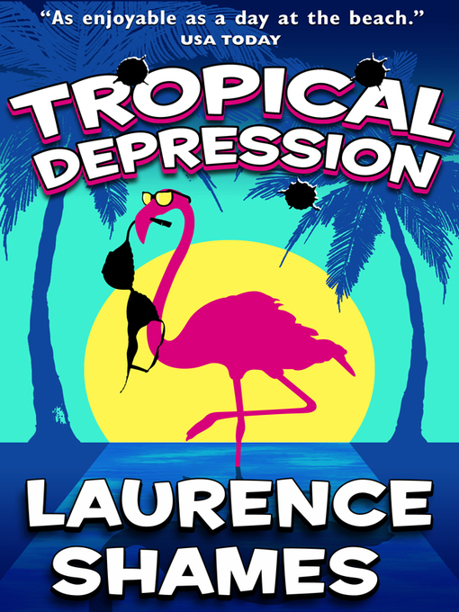 Title details for Tropical Depression by Laurence Shames - Available